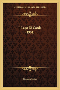 Il Lago Di Garda (1904)