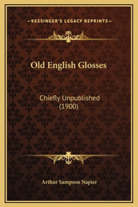 Old English Glosses