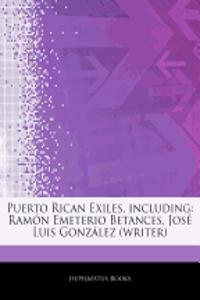 Articles on Puerto Rican Exiles, Including