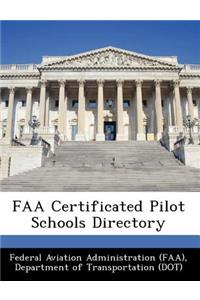 FAA Certificated Pilot Schools Directory