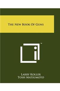 The New Book of Guns