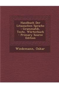 Handbuch Der Litauischen Sprache