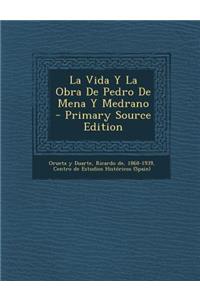 La Vida Y La Obra De Pedro De Mena Y Medrano