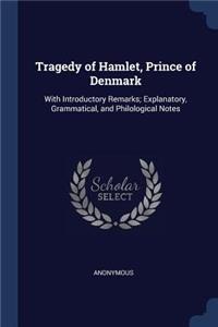 Tragedy of Hamlet, Prince of Denmark