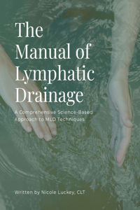 Manual of Lymphatic Drainage