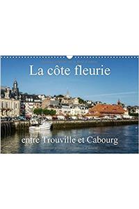 Cote Fleurie Entre Trouville Et Cabourg 2017
