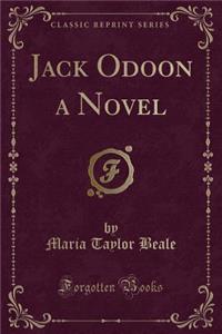Jack Odoon a Novel (Classic Reprint)