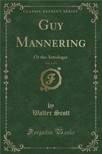 Guy Mannering, Vol. 3 of 3