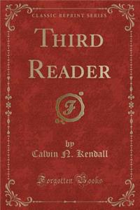 Third Reader (Classic Reprint)