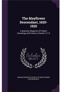 Mayflower Descendant, 1620-1920