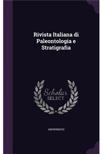 Rivista Italiana di Paleontologia e Stratigrafia