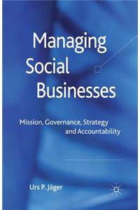 Managing Social Businesses