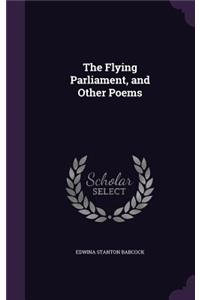 The Flying Parliament, and Other Poems