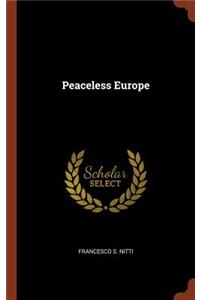 Peaceless Europe