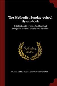 The Methodist Sunday-School Hymn-Book