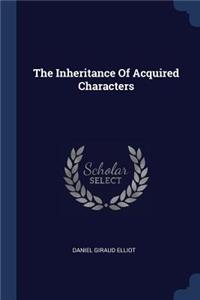 Inheritance Of Acquired Characters