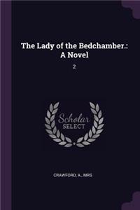 Lady of the Bedchamber.