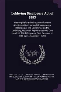 Lobbying Disclosure Act of 1993