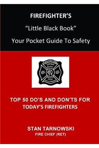 FIREFIGHTER'S Little Black Book