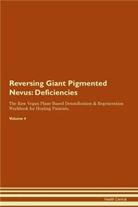 Reversing Giant Pigmented Nevus