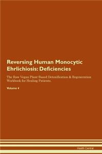 Reversing Human Monocytic Ehrlichiosis