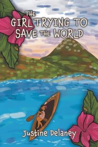 The Girl Trying to Save the World