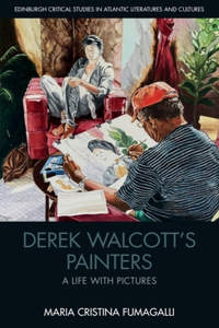 Derek Walcott's Painters