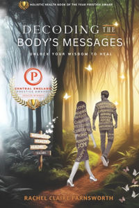 Decoding The Body's Messages