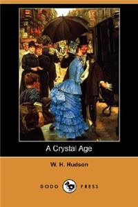 A Crystal Age (Dodo Press)