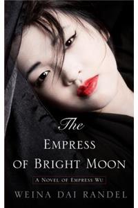 The Empress of Bright Moon