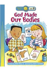 GOD MADE OUR BODIES