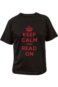 Keep Calm and Read On T-Shirt