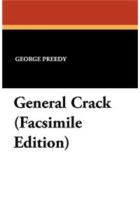 General Crack (Facsimile Edition)