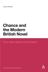 Chance and the Modern British Novel