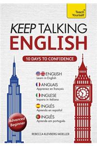 Keep Talking English Audio Course - Ten Days to Confidence