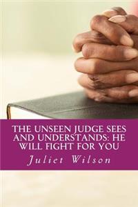 Unseen Judge Sees and Understands
