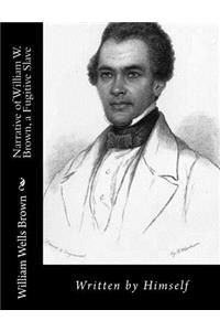 Narrative of William W. Brown, a Fugitive Slave