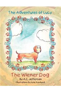 The Adventures of Lucy The Wiener Dog