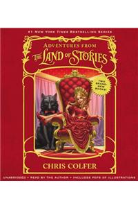 Adventures from the Land of Stories Boxed Set Lib/E