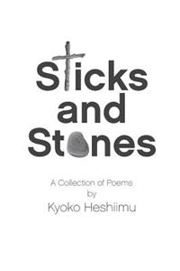 Sticks & Stones