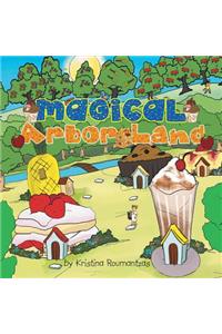 Magical Arbor Land