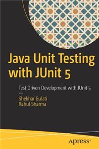 Java Unit Testing with Junit 5