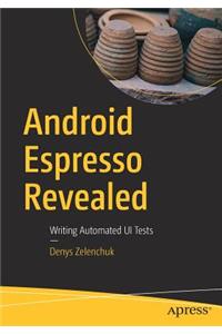 Android Espresso Revealed