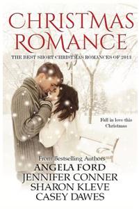 Christmas Romance: The Best Short Christmas Romances of 2013