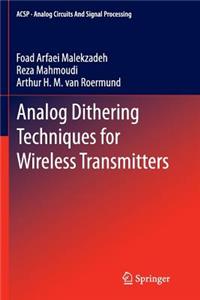 Analog Dithering Techniques for Wireless Transmitters