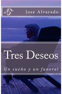 Tres Deseos