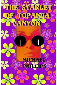 The Starlet of Topanga Canyon