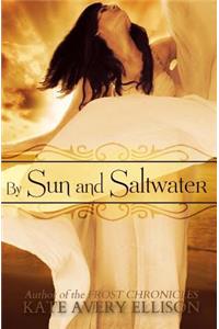By Sun and Saltwater