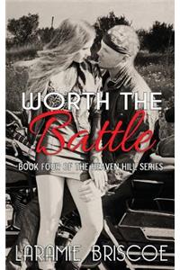 Worth The Battle