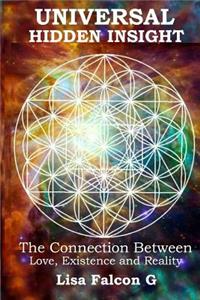 Universal Hidden Insight